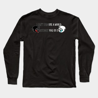 A World Without You - HTTYD Long Sleeve T-Shirt